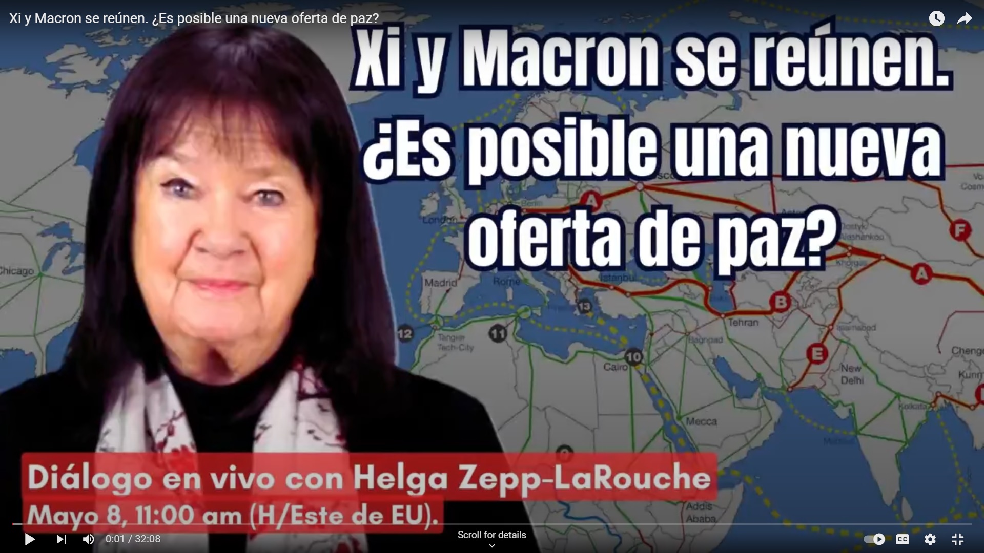 Xi y Macron se reúnen. 
¿Es posible una nueva oferta de paz?
Diálogo con Helga Zepp-LaRouche; 
8 de mayo del 2024
11:00 am (H/Este de EU)