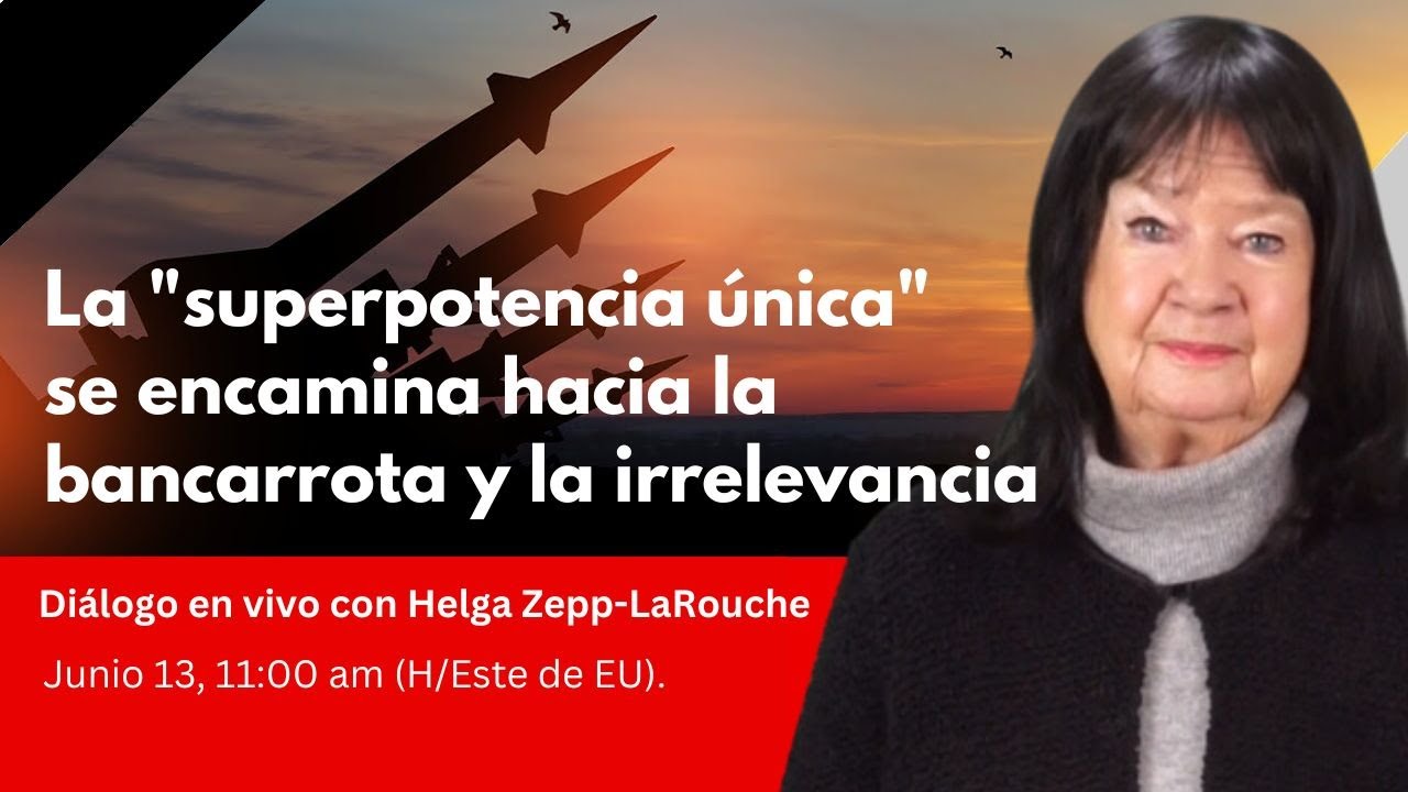 La “superpotencia única” se encamina 
hacia la bancarrota y la irrelevancia 
13 de junio del 2024
11:00 am (H/Este de EU)