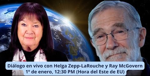 Invitación:
Diálogo en vivo con
Helga Zepp-LaRouche y Ray McGovern
1º de enero, 2025
12:30 PM (Hora del Este de EU)